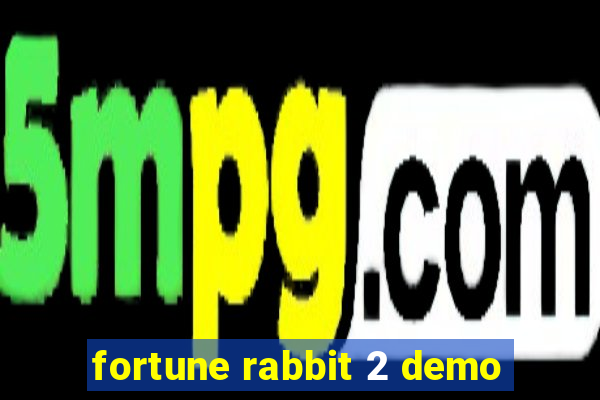 fortune rabbit 2 demo